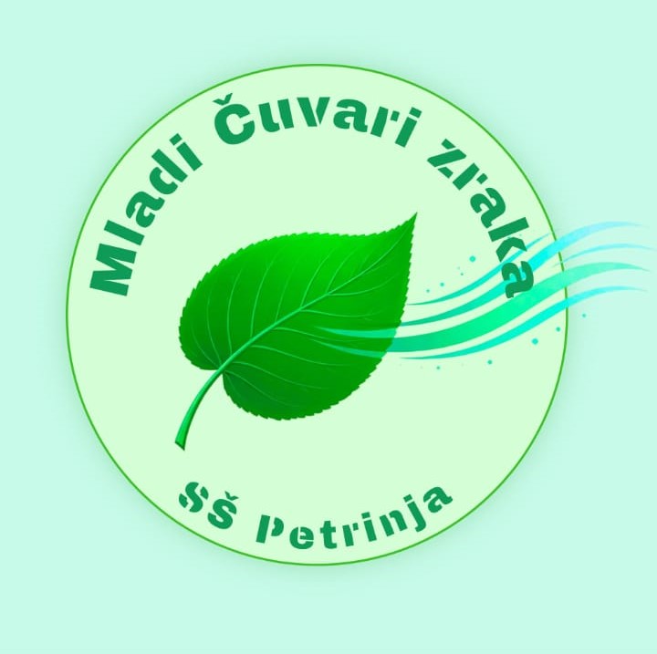 MLADI ČUVARI ZRAKA SŠ PETRINJA
